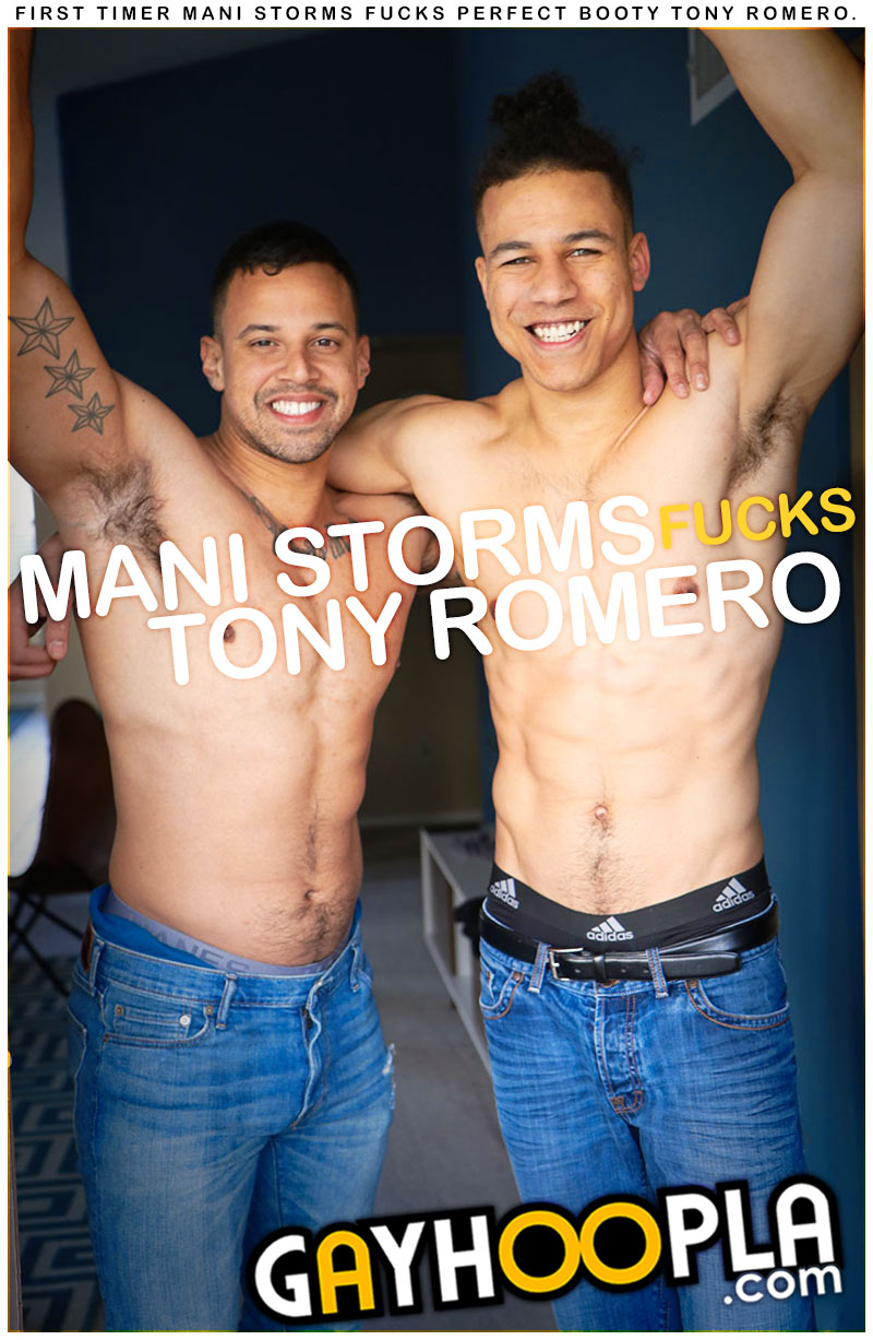 Mani Storms Fucks Tony Romero at GayHoopla