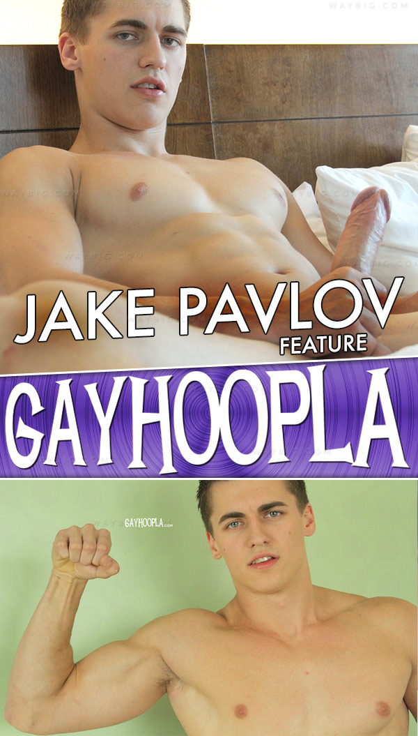 Jake Pavlov (Feature) at GayHoopla