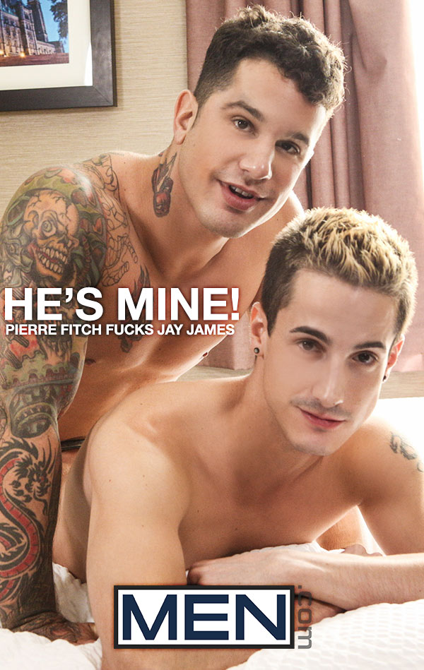He's Mine! (Pierre Fitch Fucks Jay James) at Gods Of Men