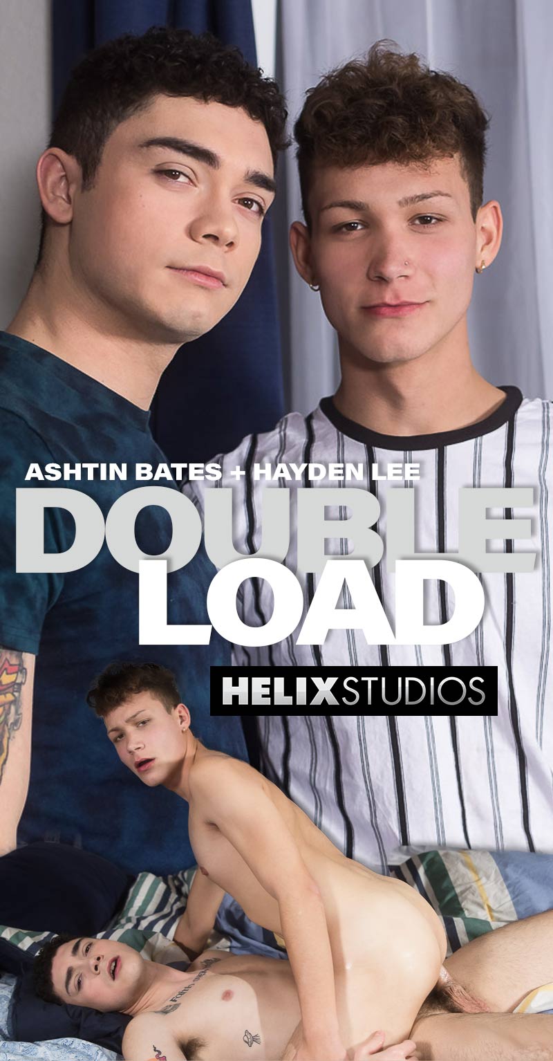 Double Load (Ashtin Bates Fucks Hayden Lee) at HelixStudios