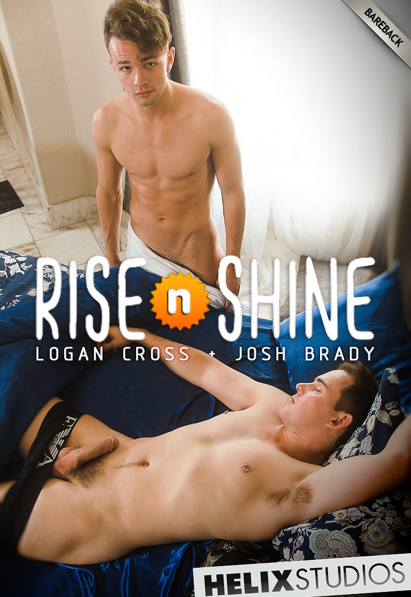 Rise 'n Shine (Josh Brady Fucks Logan Cross) (Bareback) at HelixStudios