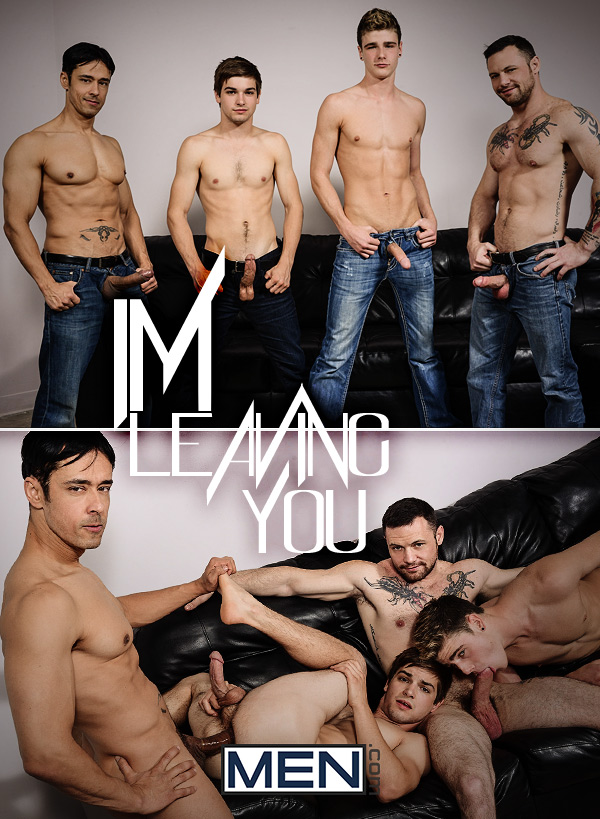 I'm Leaving You (Johnny Rapid, Rafael Alencar, Sergeant Miles & Travis Stevens) (Part 5) at Jizz Orgy