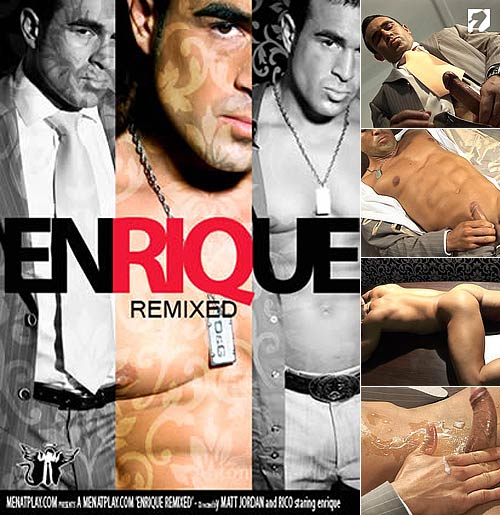 Enrique Remixed at MenAtPlay