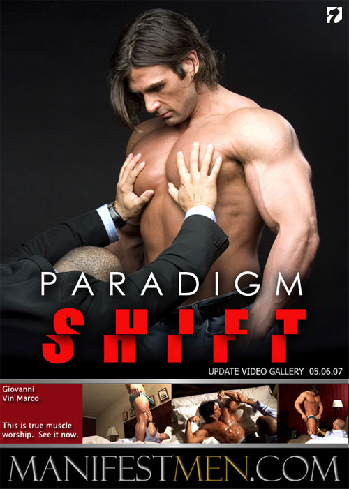 Paradigm Shift (Starring Giovanni & Vin Marco) at Manifest Men