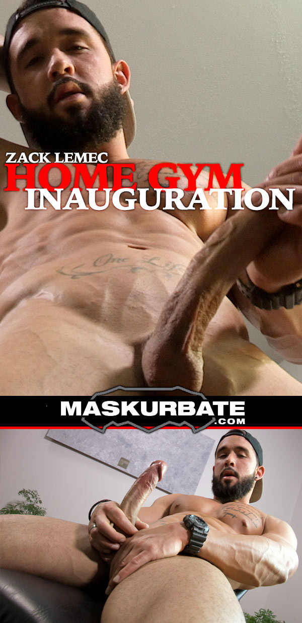 Home Gym Inauguration (Zack Lemec) at Maskurbate