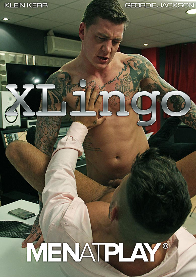 XLingo (starring Klein Kerr and Geordie Jackson) on MenAtPlay