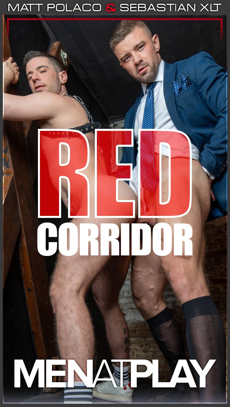Red Corridor (Sebastian XLT Bottoms for Matt Polaco) on MenAtPlay