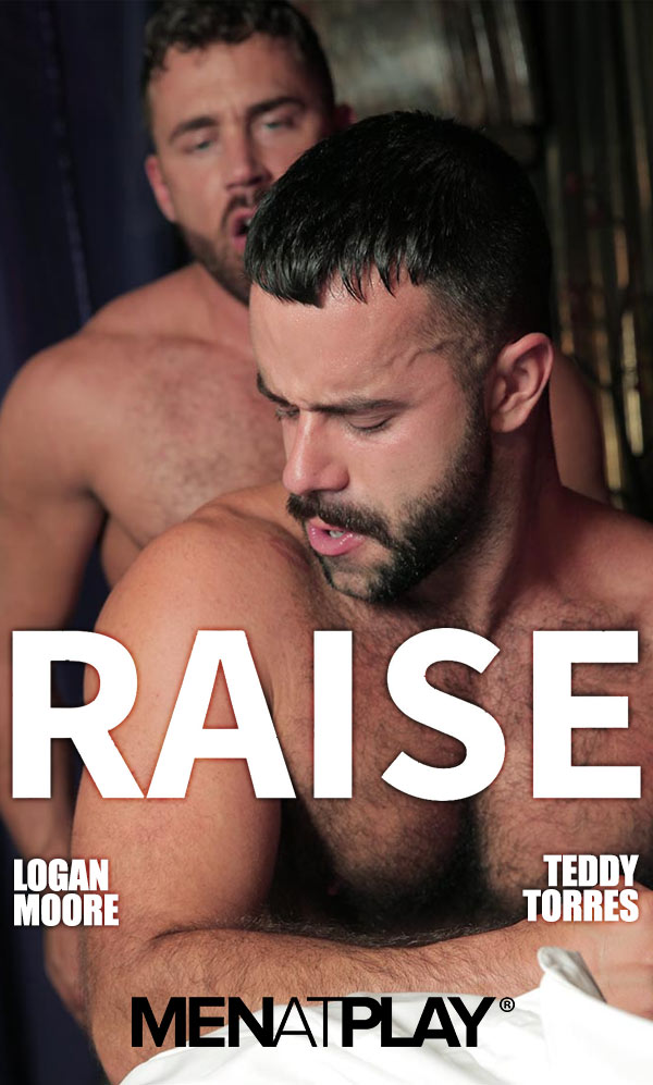 RAISE (Logan Moore and Teddy Torres Flip-Fuck) on MenAtPlay