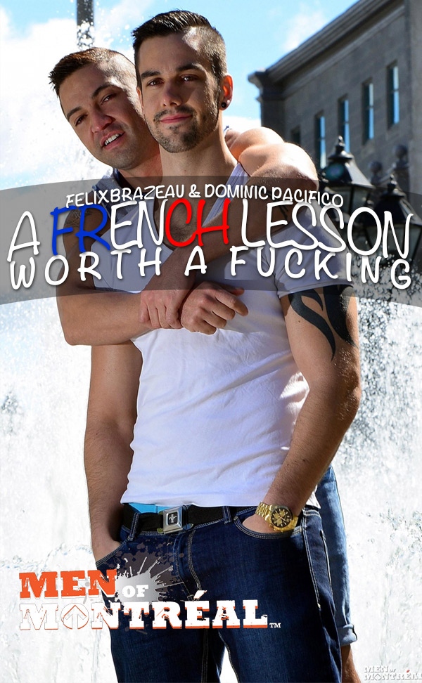 A French Lesson Worth A Fucking (Felix Brazeau & Dominic Pacifico) (Flip-Flop) at MenOfMontreal