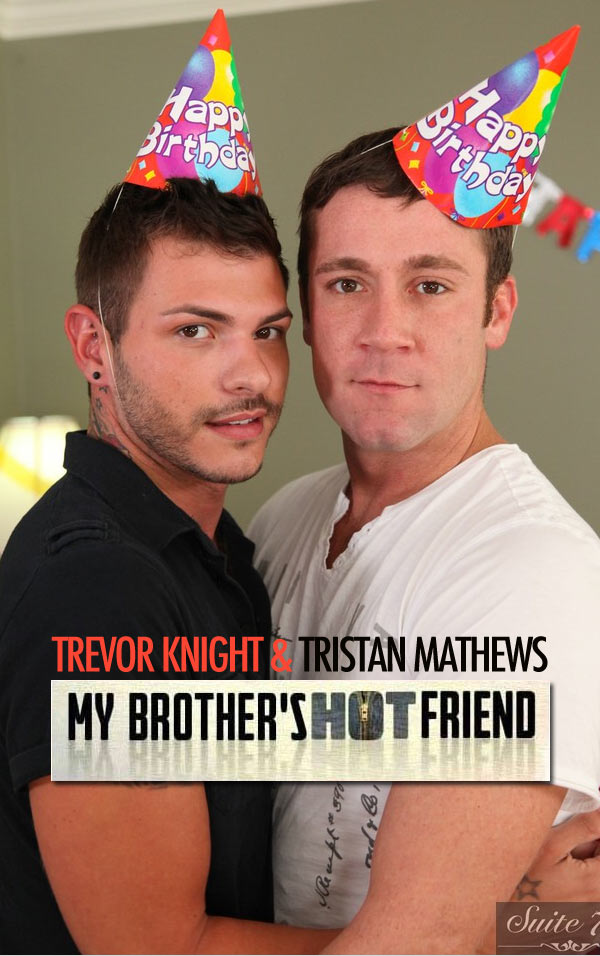 Trevor Knight & Tristan Mathews at My Brother's Hot Friend