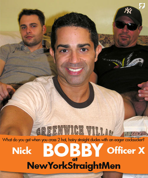 Officer X, Nick & Bobby at New York Straight Men