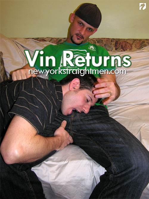 Vin Returns at New York Straight Men