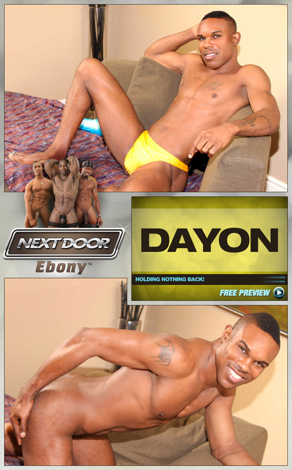 Dayon (Holding Nothing Back!) at NextDoorEbony