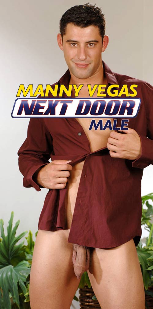 Xxx Ndm - NextDoorMale: Manny Vegas - WAYBIG