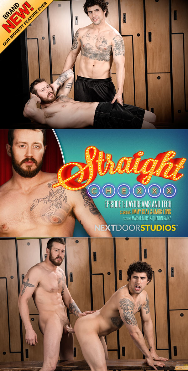 Straight Chexxx: Daydreams And Tech (Mark Long Fucks Jimmy Clay) (Episode 1) at Next Door Studios