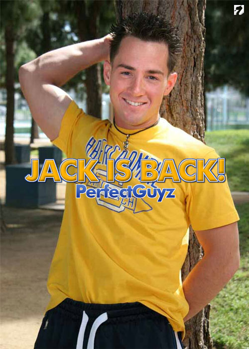 Jack is Back at PerfectGuyz