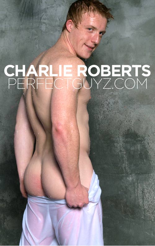 Charlie Roberts at PerfectGuyz