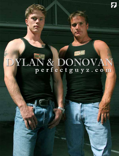 Donovan & Dylan to PerfectGuyz
