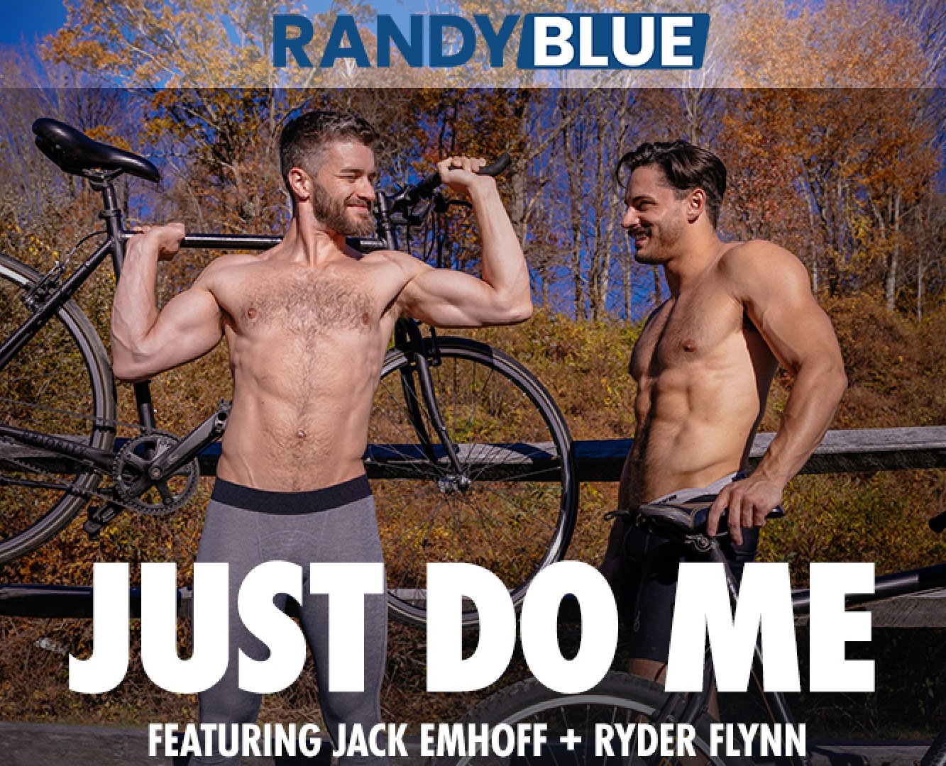 Just Do Me: Ryder Flynn Fucks Jack Emhoff at RandyBlue