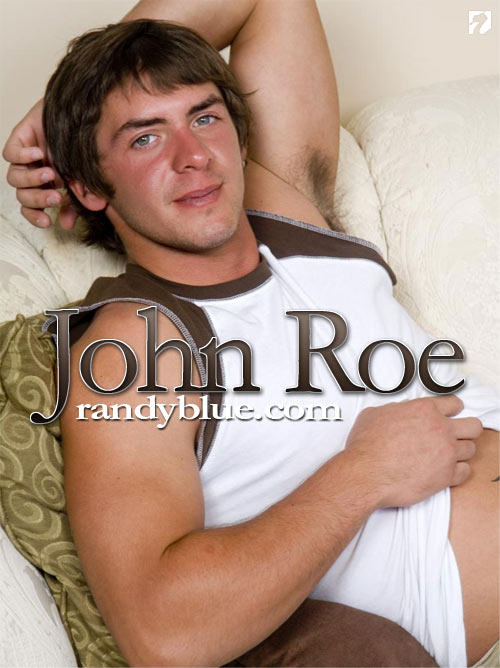 John Roe at Randy Blue