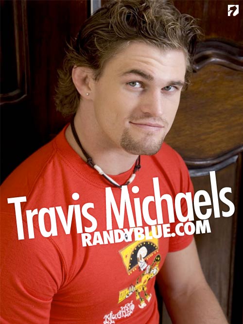 Travis Michaels at Randy Blue