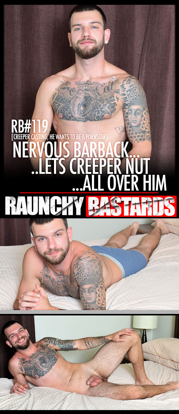 Creeper Casting: Episode #119: Nervous Barback Lets Creeper Nut All Over Him (with Adam Lee and Clay) at Raunch Bastards