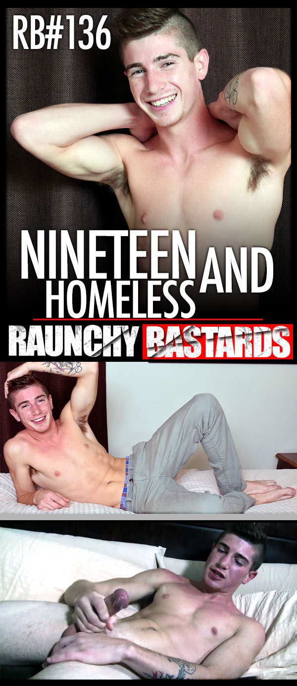 Episode #136: Nineteen and Homeless at Raunch Bastards