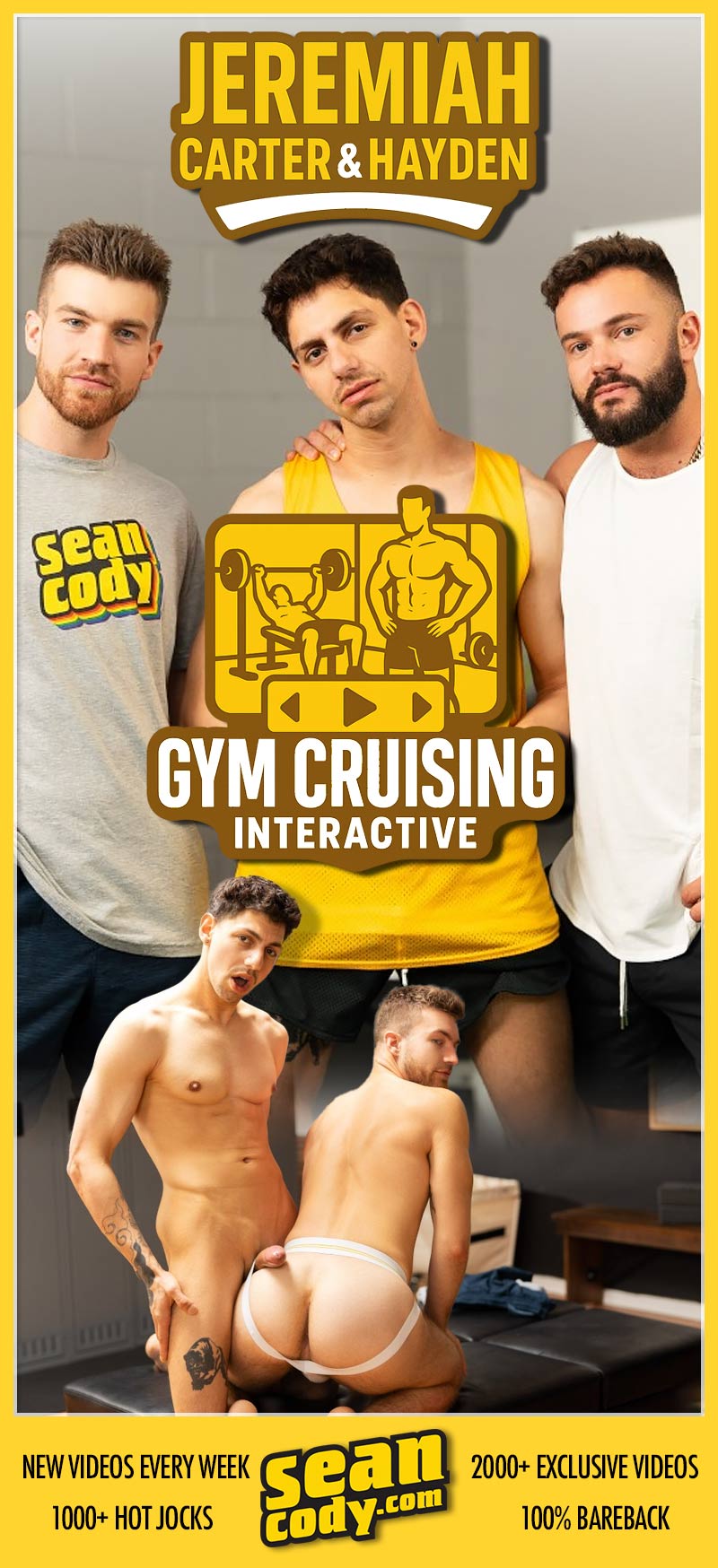 Take Control in 'Gym Cruising: Interactive' with Jeremiah, Carter & Hayden at SeanCody