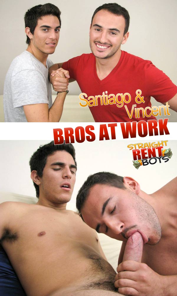 Santiago & Vincent (Bros At Work) at StraightRentBoys