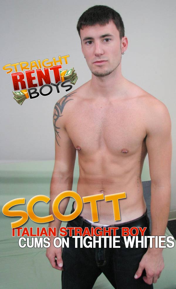 Scott (Straight Italian Boy) at StraightRentBoys
