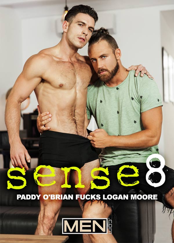 Sense8: A Gay XXX Parody (Paddy O'Brian Fucks Logan Moore) (Part 1) at Men.com