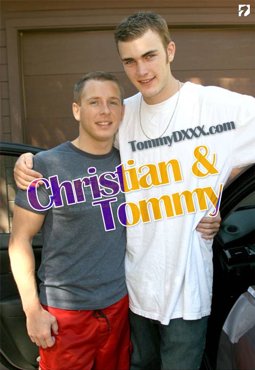Tommy & Christian at TommyDXXX