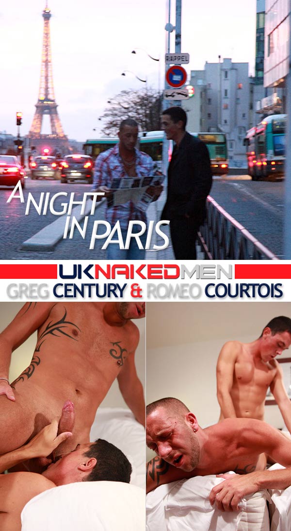 A Night In Paris (Greg Century & Romeo Courtois) at UKNakedMen