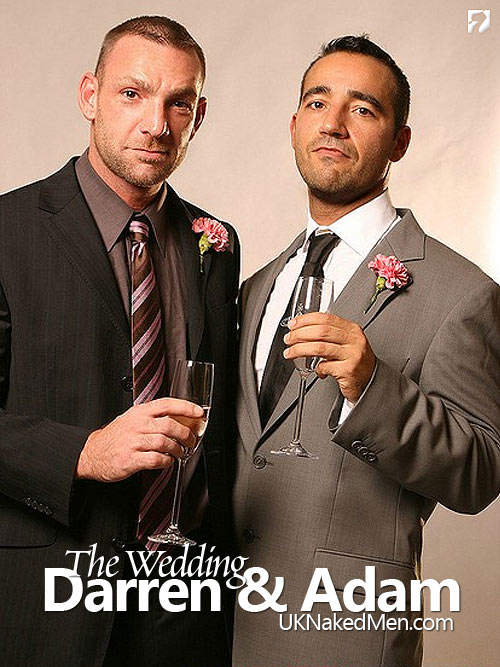 Darren & Adam(The Wedding) at UKNakedMen