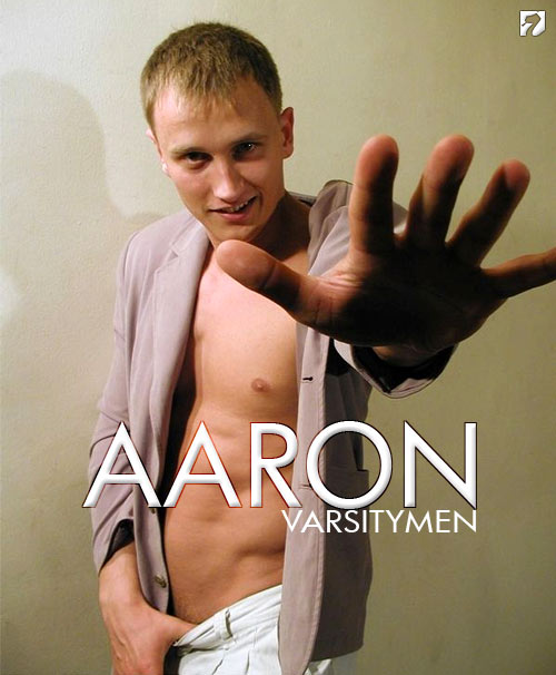 Aaron at VarsityMen