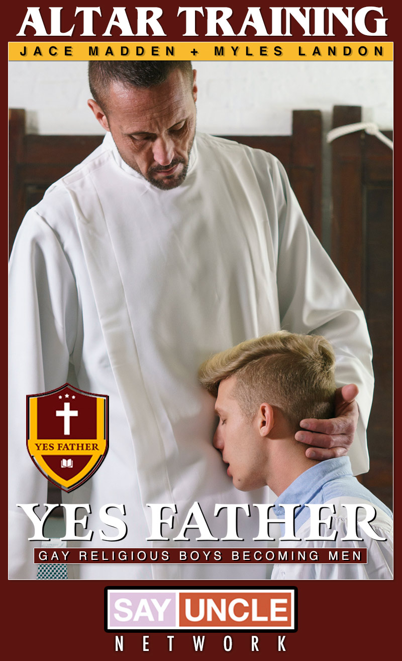 Altar Training (Jace Madden Fucked by Myles Landon) at YesFather.com