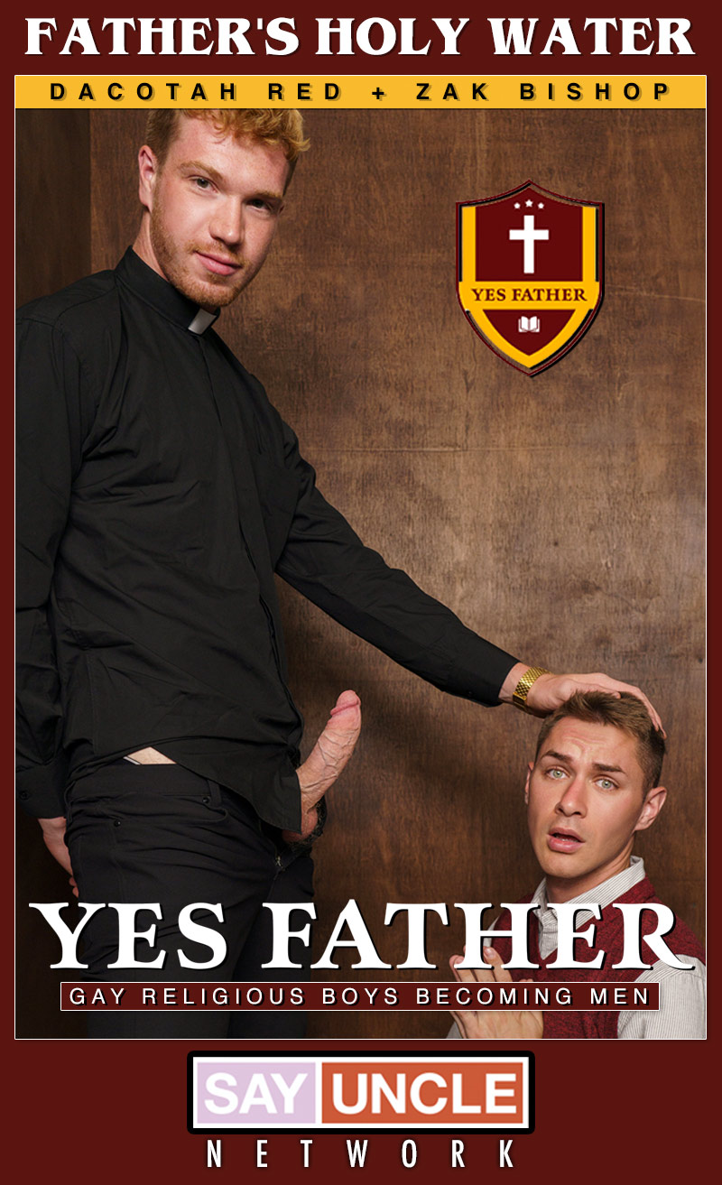 Father's Holy Water (Dacotah Red Fucks Zak Bishop) at YesFather.com