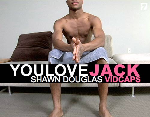 Shawn Douglas Returns at YouLoveJack