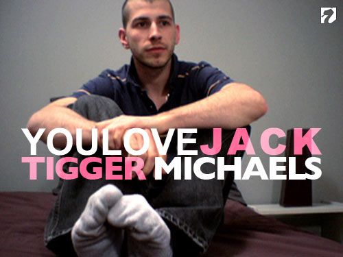 Tigger Michaels at You Love Jack