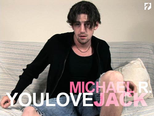 Michael R. at YouLoveJack